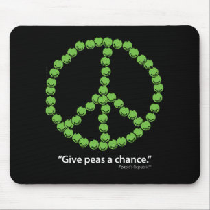 Alfombrilla De Ratón Dar A Los Peas Una Oportunidad (Tejidos Oscuros)