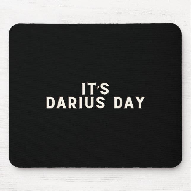 Alfombrilla De Ratón Darius Day es un meme gracioso 1 (Frente)