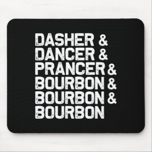 Alfombrilla De Ratón Dasher Dancer Prancer Bourbon Divertida Navidad Sa