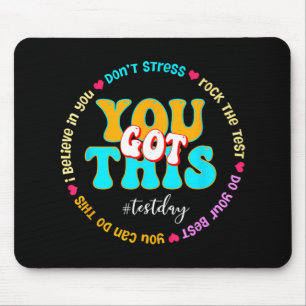 Alfombrilla De Ratón Day Rock The Test Teacher Testing Day You Got This