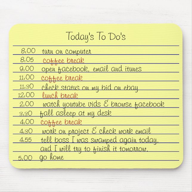 Alfombrilla De Ratón De hoy hicieron (Frente)