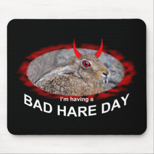 Alfombrilla de ratón de mal día de liebre