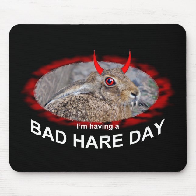 Alfombrilla de ratón de mal día de liebre (Frente)