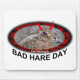Alfombrilla de ratón de mal día de liebre