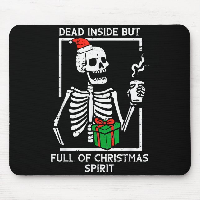 Alfombrilla De Ratón Dead Inside Full Christmas Srit Skeleton Xmas Wome (Frente)