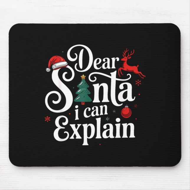 Alfombrilla De Ratón Dear Santa Can Explain Funny Christmas Kids Adults (Frente)