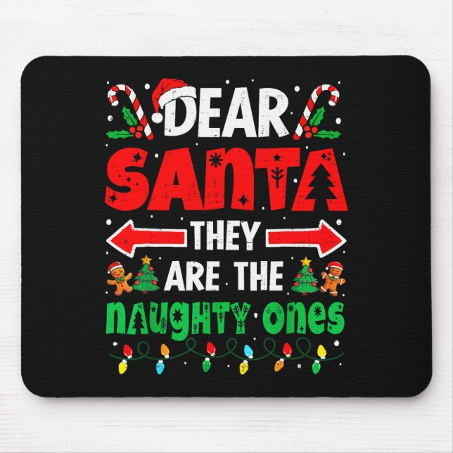 Alfombrilla De Ratón Dear Santa They Naughty Ones Funny Christmas Men W (Frente)