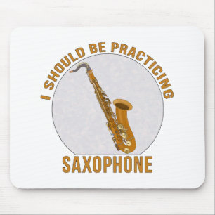 Alfombrilla De Ratón Debería Practicar Saxofón
