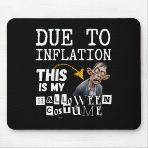 Alfombrilla De Ratón Debido A La Inflación, Este Es Mi Costu Zombie De