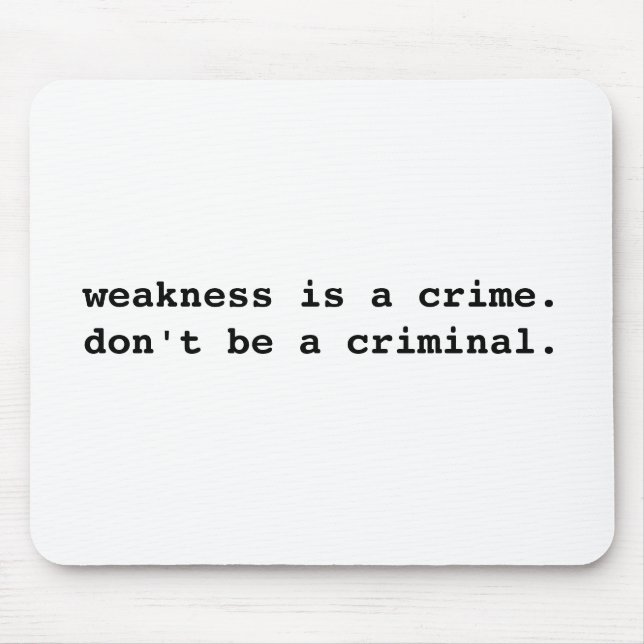 Alfombrilla De Ratón Debilidad Mousepad (Frente)