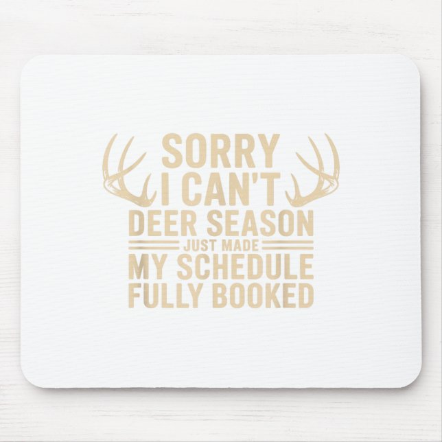 Alfombrilla De Ratón Deer Hunting Quote Hunter Whitetail Buck Deer Seas (Frente)
