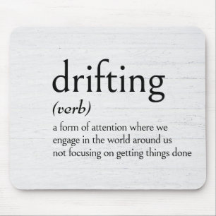 Alfombrilla De Ratón Definición de DRIFTING