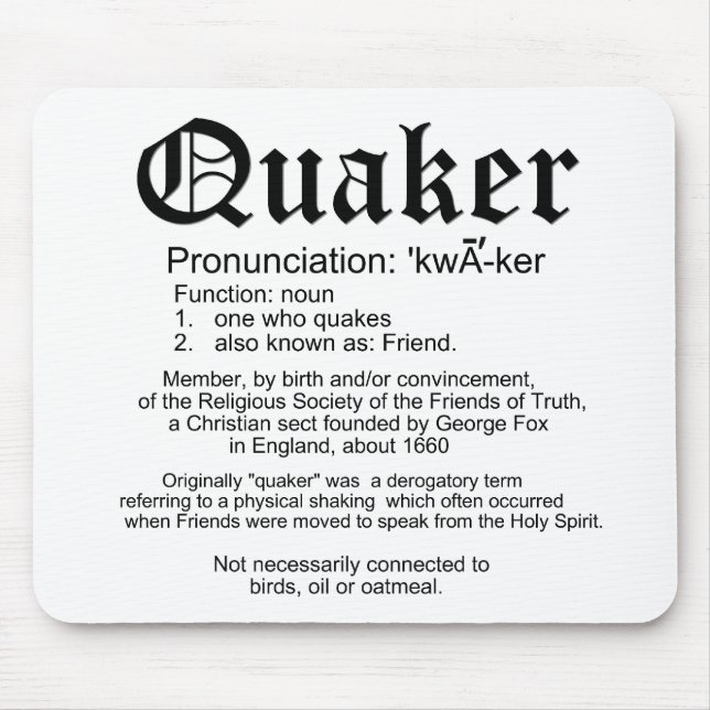 Alfombrilla De Ratón Definición de Quakers (Frente)