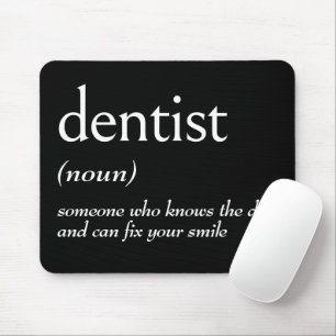 Alfombrilla De Ratón Definición del diccionario para DENTISTA