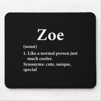 Alfombrilla De Ratón Definición del nombre Zoe Divertido D 