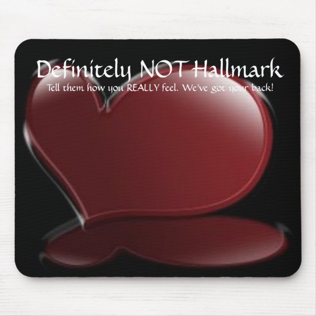 Alfombrilla De Ratón Definitivamente NO Hallmark Mousepad (Frente)