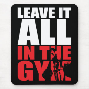 Alfombrilla De Ratón Déjalo Todo En El Gimnasio - Última Jornada