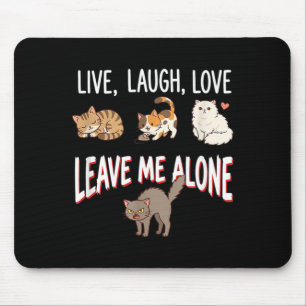 Alfombrilla De Ratón Déjame Solo Humor Divertido de Gatos