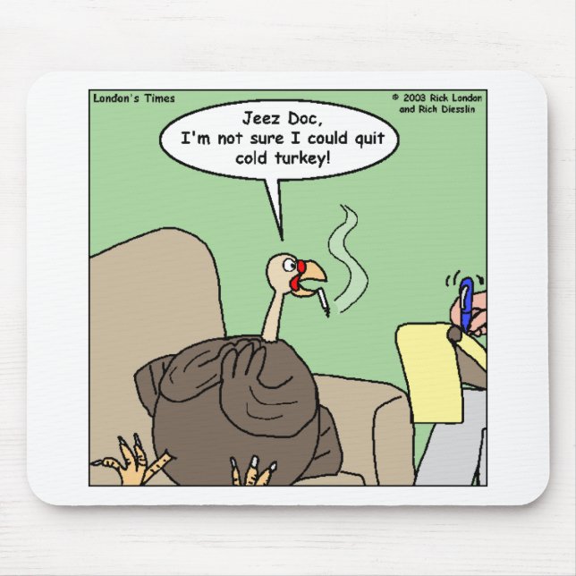 Alfombrilla De Ratón Dejar de fumar frío Turquía divertidos regalos y t