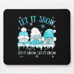 Alfombrilla De Ratón Dejar que la nieve cubra tres Gnome azul Fiesta Gn