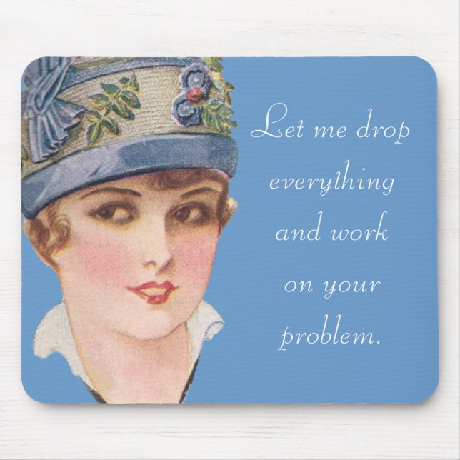 Alfombrilla De Ratón Déjeme caer todo… (Frente)