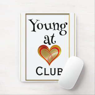 Alfombrilla de ratón del Young at Heart Club
