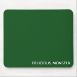 Alfombrilla De Ratón Delicioso nombre de color verde Monster<br><div class="desc">Delicioso nombre de color verde Monster</div>