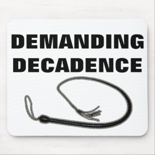 ALFOMBRILLA DE RATÓN DEMANDANDO DECADENCIA
