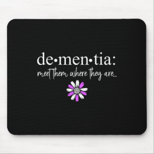 Alfombrilla De Ratón Dementia Conoce A Ellos Donde Son Enfermedades De