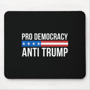 Alfombrilla De Ratón Democracia - Anti Trump -