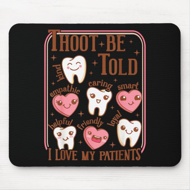 Alfombrilla De Ratón Dental Hygienist Valentine's Day Dentist Squad Too (Frente)
