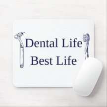Alfombrilla de ratón Dental Life Best Life