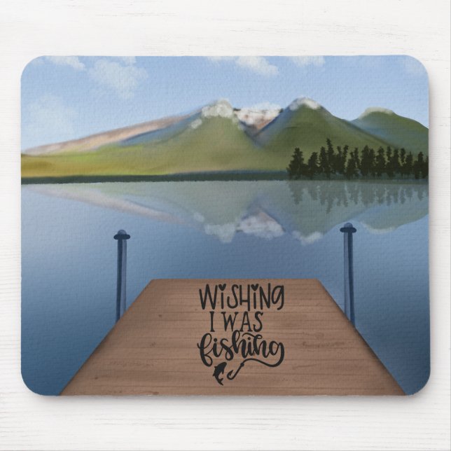 Alfombrilla De Ratón Deseando Estar Pescando - Lago Cerca de Montañas (Frente)