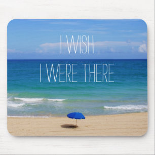 Alfombrilla De Ratón Desearía Estar Allí - Paraguas Blue Beach
