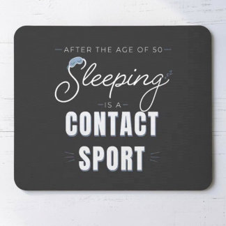 Alfombrilla De Ratón Después de los 50 años dormir es un deporte de con