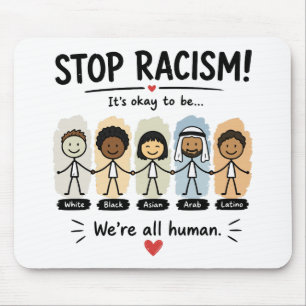 Alfombrilla De Ratón Detener el racismo somos todos humanos