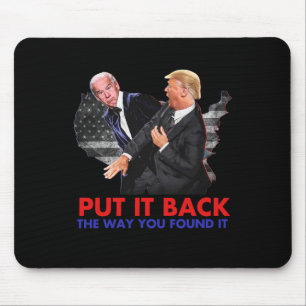 Alfombrilla De Ratón Devuélvelo Como Lo Encontraste Divertido Biden &am