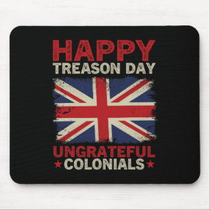 Alfombrilla De Ratón Día de la traición Coloniales desagradecidos 4 de 