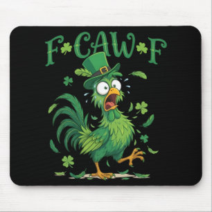 Alfombrilla De Ratón Día de San Patricio meme de pollo divertido F-caw-