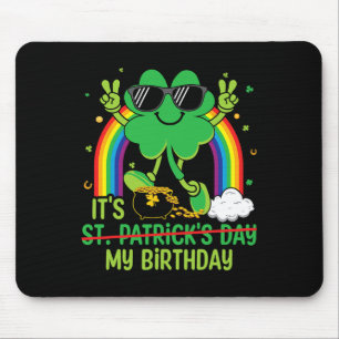 Alfombrilla De Ratón Día divertido de San Patricio es mi cumpleaños tré