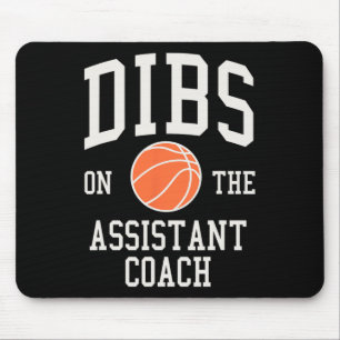 Alfombrilla De Ratón Dibs on the Assistant Coach Basketball Wife Girlfr