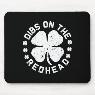 Alfombrilla De Ratón Dibs On The Redhead Irish St Patricks Day Shamrock