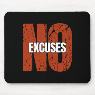 Alfombrilla De Ratón Dicho Inspirador Sin Excusas Motivacional Gimnasio