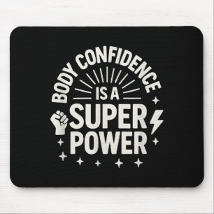Alfombrilla De Ratón Dicho Motivacional de Confianza Corporal _1