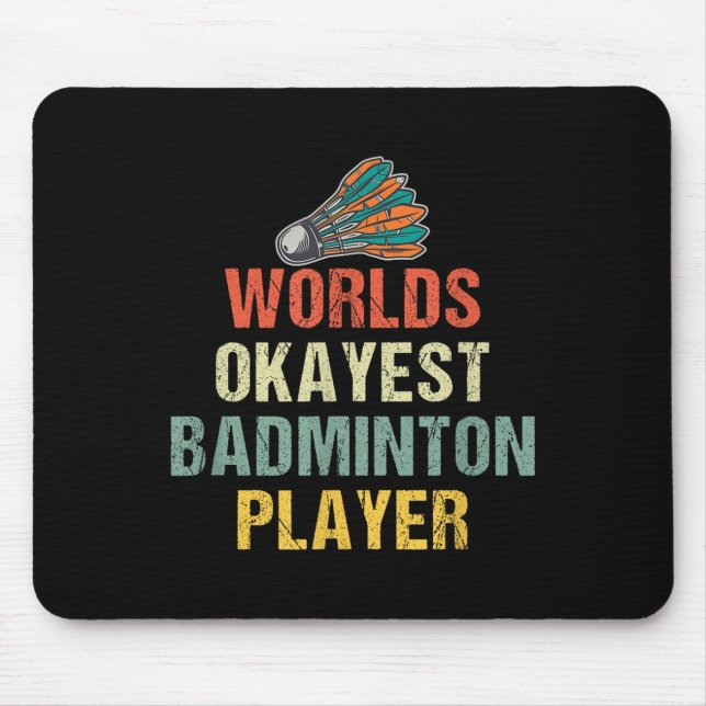 Alfombrilla De Ratón Dichos de Volante de Bádminton (Frente)
