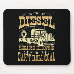 Alfombrilla De Ratón Diesel porque eléctrico no puede rodar Diesel Tru