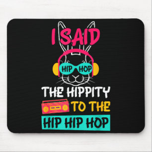Alfombrilla De Ratón Dijo Cadera La Hipty a Saltar Cadera Hip Hop Conej