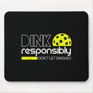 Alfombrilla De Ratón Dink responsable divertido para hombres jugadores 
