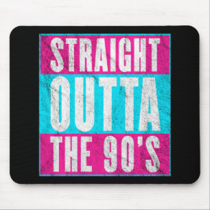 Alfombrilla De Ratón Directamente fuera de los años 90
