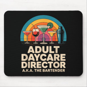 Alfombrilla De Ratón Director de guardería de adultos divertida, tambié
